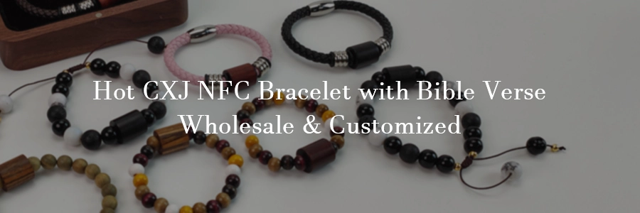 hot cxj nfc bracelet with bible verse new releases
