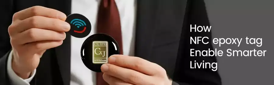 how nfc epoxy enable smarter living