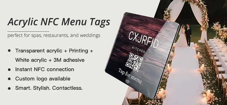 CXJ Acrylic NFC Menu Tag for Spas or Weddings