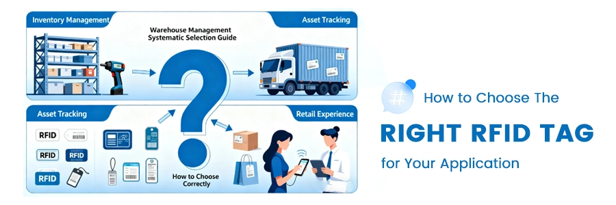 how to choose the right rfid tag for your application