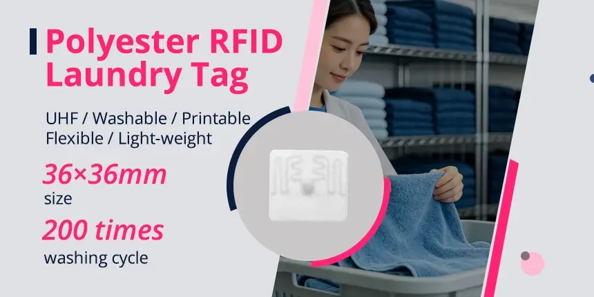 Polyester Laundry RFID Tag Durable & Waterproof Label Supplier Polyester Laundry RFID Tag Durable & Waterproof Label Supplier